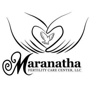 Maranatha FertilityCare Center, LLC